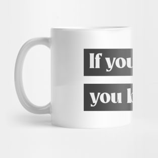 If you trust, you become Mug